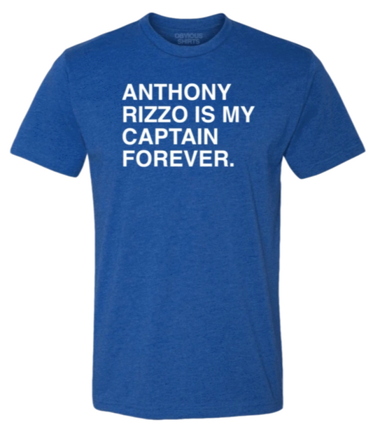 Men's Obvious Shirts Anthony Rizzo Chicago Cubs "Anthony Rizzo Is My Captain Forever." Tee